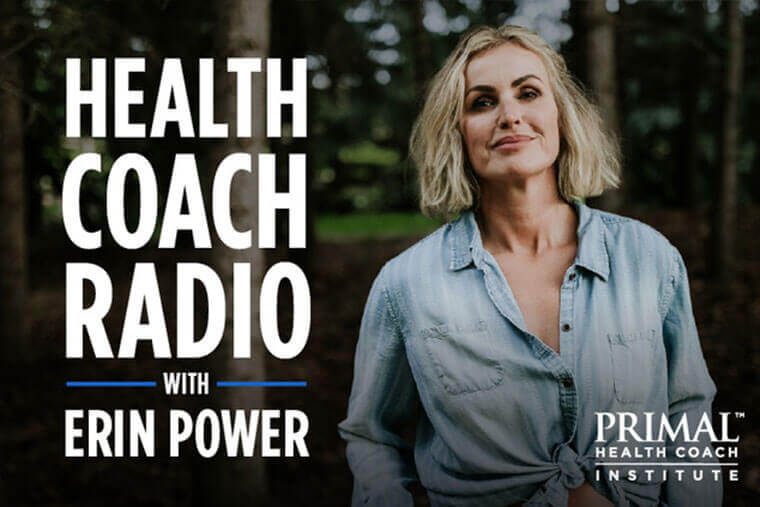 Health Coach Radio host Erin Power answers the question: What is the role of a health coach?