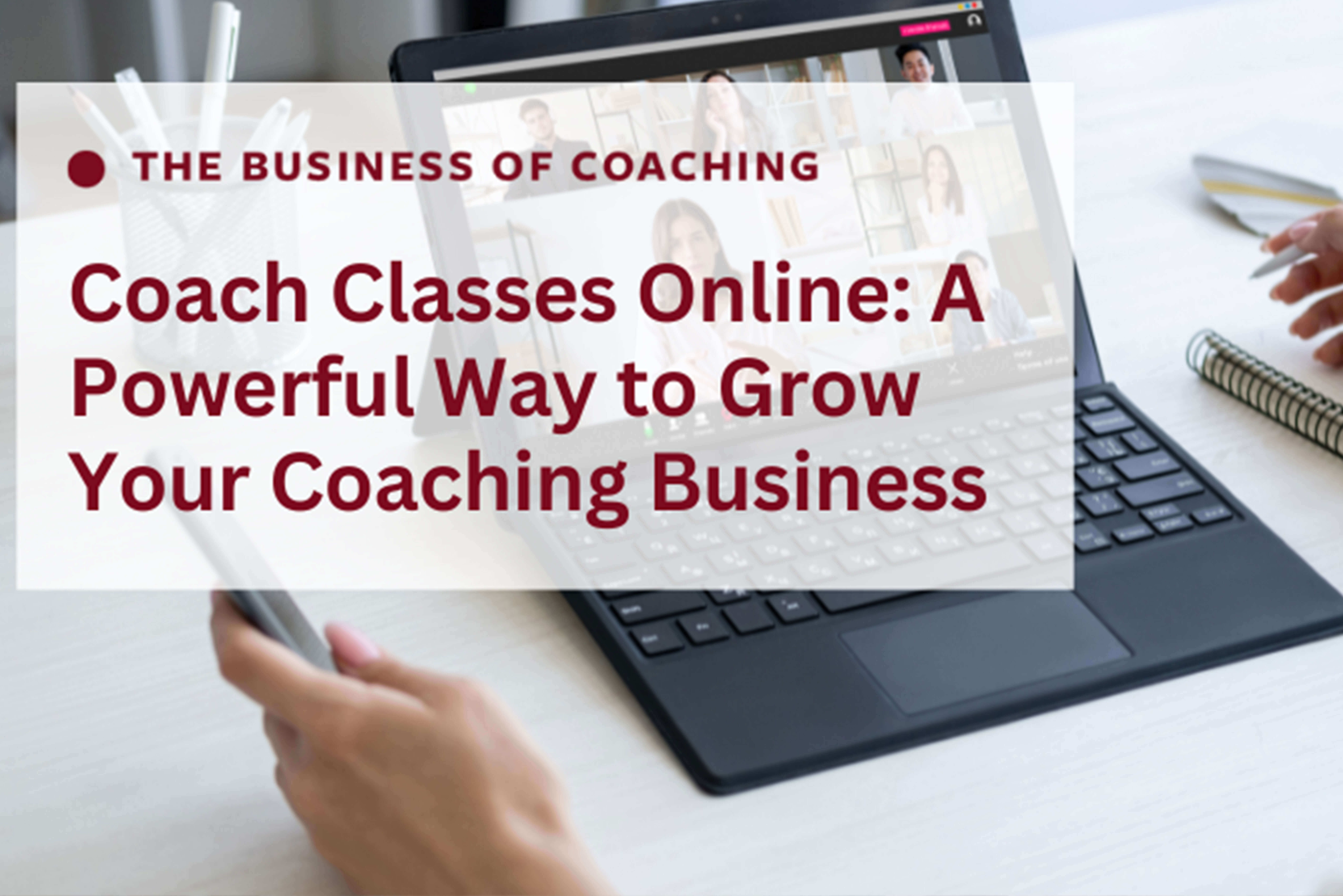To coach classes online is to step into a future where coaching is flexible, accessible, and impactful.